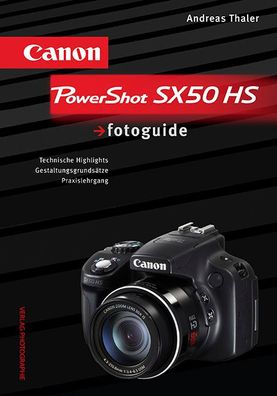 Canon PowerShot SX50 HS fotoguide, Andreas Thaler