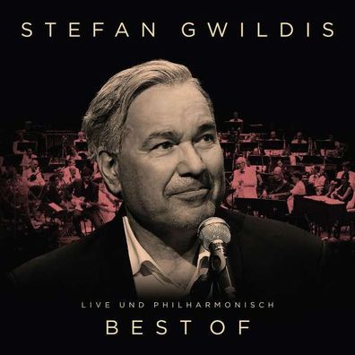Stefan Gwildis: Best Of: Live und philharmonisch - Electrola - (CD / B)