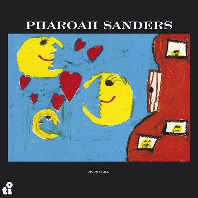 Pharoah Sanders (1940-2022): Moon Child - - (CD / M)