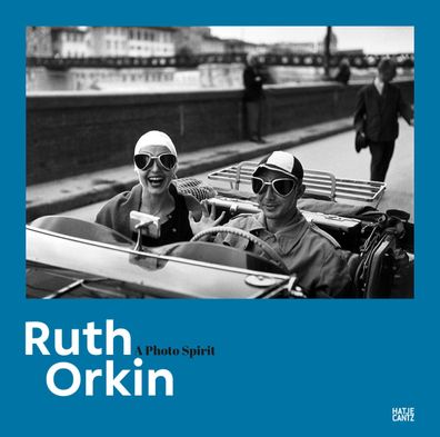 Ruth Orkin: A Photo Spirit (Fotografie), Nadine Barth