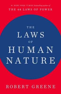 The Laws of Human Nature, Robert Greene