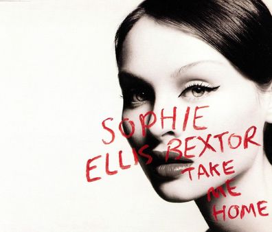 Maxi CD Cover Sophie Ellis Bextor - Take me Home