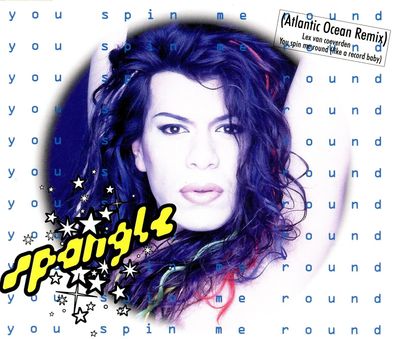 Maxi CD Cover Spangle - You spin me round ( Remix )
