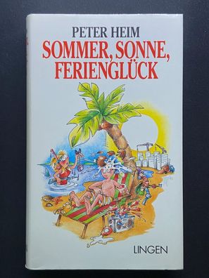 Sommer, Sonne, Ferienglück Peter, Heim Buch guter Zustand LINGEN