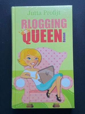 Jutta Profijt Blogging QUEEN Roman Buch Neu Original verschweißt