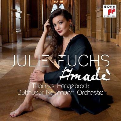 Wolfgang Amadeus Mozart (1756-1791) - Julie Fuchs - Amade