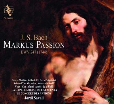 Markus-Passion nach BWV 247 - AliaVox - (Classic / SACD)