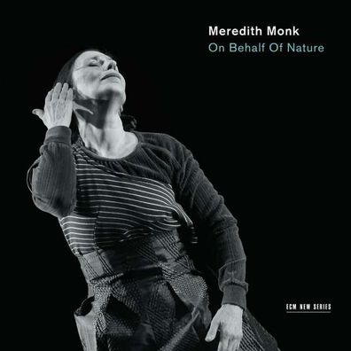 Meredith Monk: On Behalf of Nature - ECM Record 002894812794 - (CD / O)