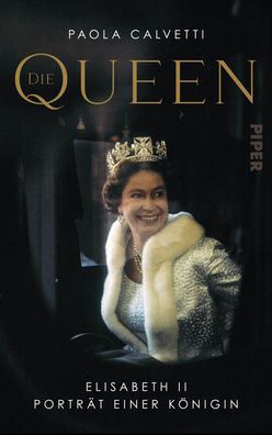 Die Queen: Elisabeth II ? Portr?t einer K?nigin | Die Biografie der K?nigin ...