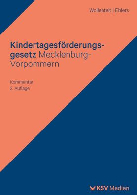 Kindertagesf?rderungsgesetz Mecklenburg-Vorpommern: Kommentar, Susanne Woll ...