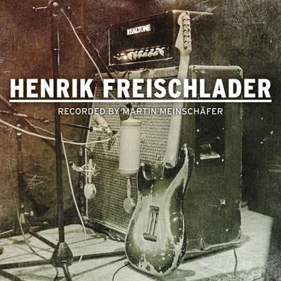Henrik Freischlader: Recorded By Martin Meinschäfer - Cable Car 6411876 - (CD / Tite
