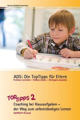 ADS - Die TopTipps f?r Eltern 2, Elisabeth Aust-Claus