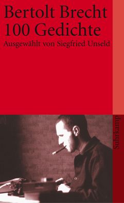 Hundert (100) Gedichte, Bertolt Brecht