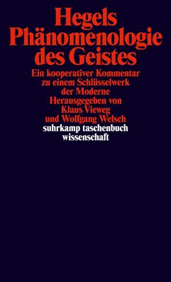 Hegels Ph?nomenologie des Geistes, Klaus Vieweg