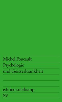 Psychologie und Geisteskrankheit, Michel Foucault