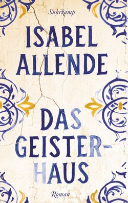 Das Geisterhaus, Isabel Allende