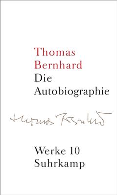 Werke 10. Autobiographie, Thomas Bernhard