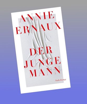 Der junge Mann, Annie Ernaux