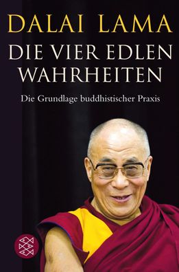 Die Vier Edlen Wahrheiten, Dalai Lama