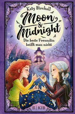 Moon & Midnight - Die beste Freundin bei?t man nicht, Katy Birchall