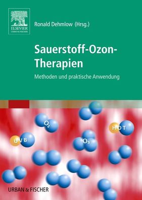 Sauerstoff-Ozon-Therapien, Ronald Dehmlow
