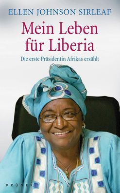 Mein Leben f?r Liberia, Ellen Johnson Sirleaf