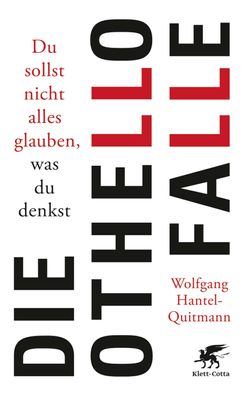 Die Othello-Falle, Wolfgang Hantel-Quitmann