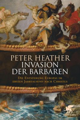 Invasion der Barbaren, Peter Heather