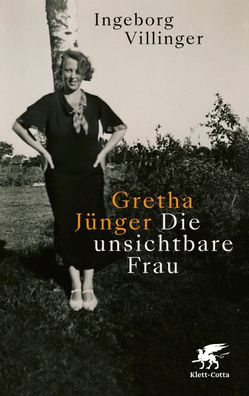 Gretha J?nger, Ingeborg Villinger