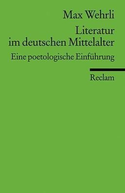 Literatur im deutschen Mittelalter, Max Wehrli