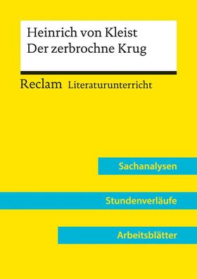 Heinrich von Kleist: Der zerbrochne Krug (Lehrerband) | Mit Downloadpaket ( ...