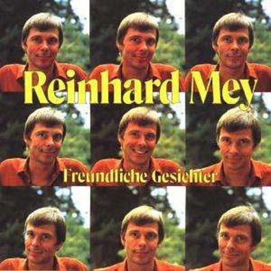 Reinhard Mey: Freundliche Gesichter - Odeon 8222522 - (CD / Titel: Q-Z)