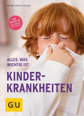 Kinderkrankheiten, Ursula Keicher