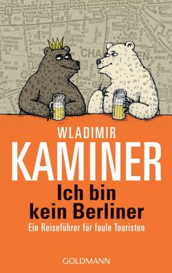 Ich bin kein Berliner, Wladimir Kaminer