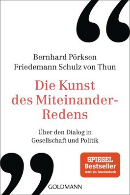 Die Kunst des Miteinander-Redens, Bernhard P?rksen