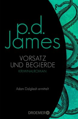 Vorsatz und Begierde, P. D. James