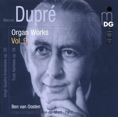 Marcel Dupre (1886-1971): Orgelwerke Vol.9 - MDG - (CD / Titel: H-Z)