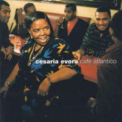 Césaria Évora (1941-2011): Cafe Atlantico - RCA Int. 74321660182 - (CD / Titel: A-G)