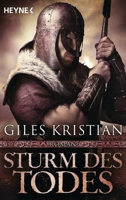 Sturm des Todes. Sigurd 03, Giles Kristian