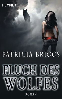 Fluch des Wolfes, Patricia Briggs