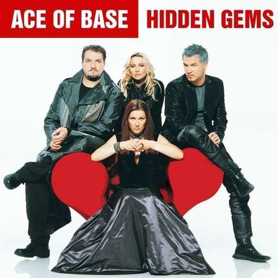 Ace Of Base: Hidden Gems - earMUSIC 0210507EMU - (CD / Titel: A-G)