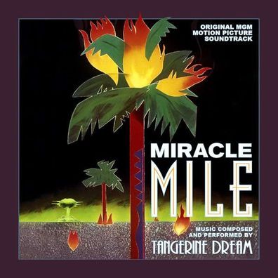 Tangerine Dream - Miracle Mile (DT: Nacht der Entscheidung) - - (CD / Titel: Q-Z)