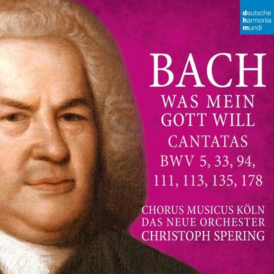 Johann Sebastian Bach (1685-1750): Kantaten BWV 5,33,94,111,113,135,178 - - (CD ...