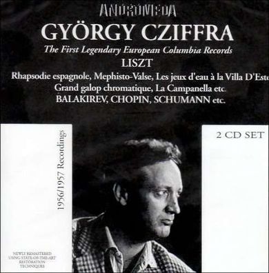 Franz Liszt (1811-1886): György Cziffra - First Legendary European Columbia Records