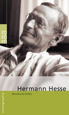 Hermann Hesse rororo - rowohlts monographien 50676 Bernhard Zeller