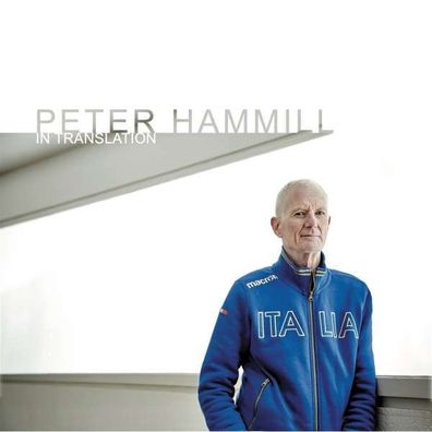 Peter Hammill: In Translation - Fie! - (CD / Titel: H-P)