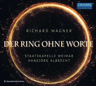 Richard Wagner (1813-1883): Der Ring ohne Worte - Oehms - (CD / Titel: A-G)