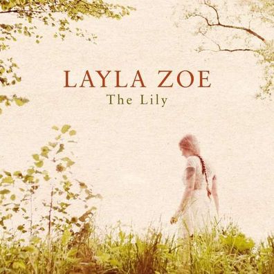 Layla Zoe: The Lily - CableCar - (CD / T)