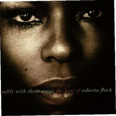 Roberta Flack: Softly With These Songs: The Best Of Roberta Flack - Atlantic 7567824