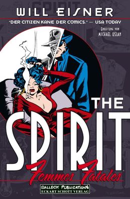 The Spirit: Femmes Fatales, Will Eisner